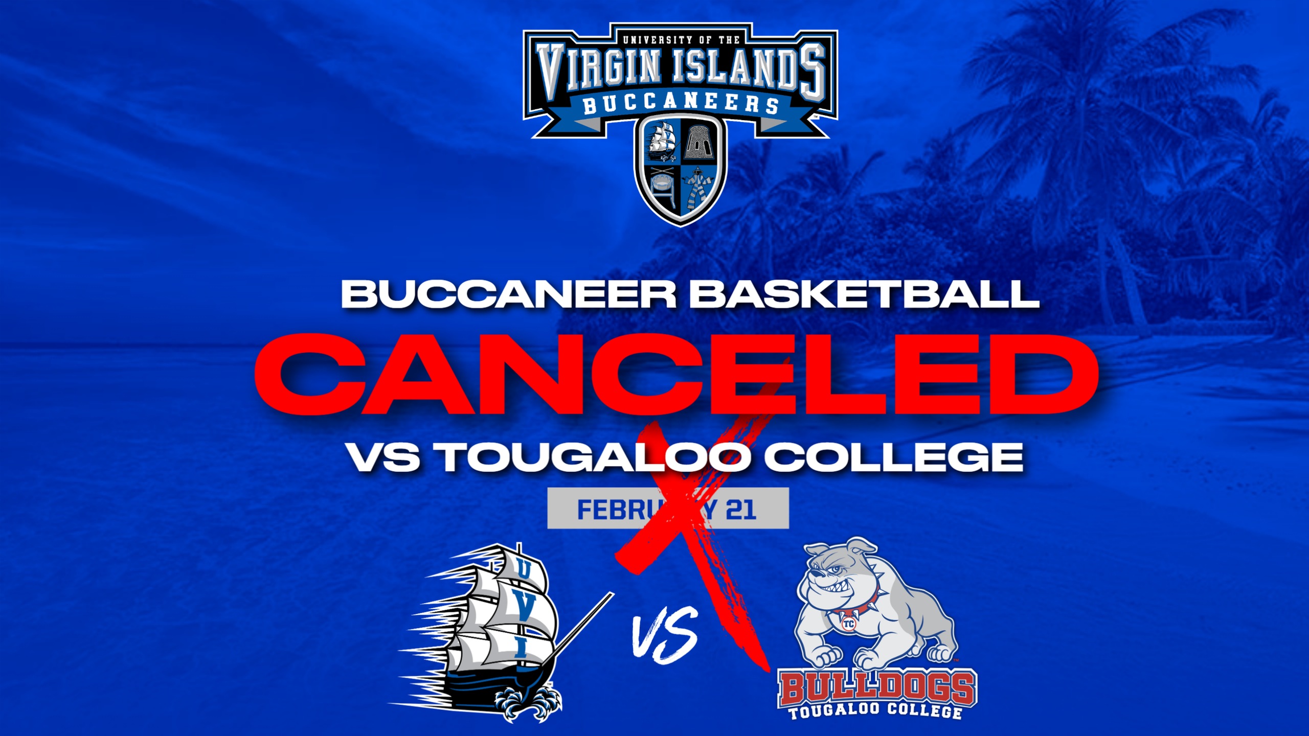 UVI Athletics Announces Cancellation of Game Vs. Tougaloo